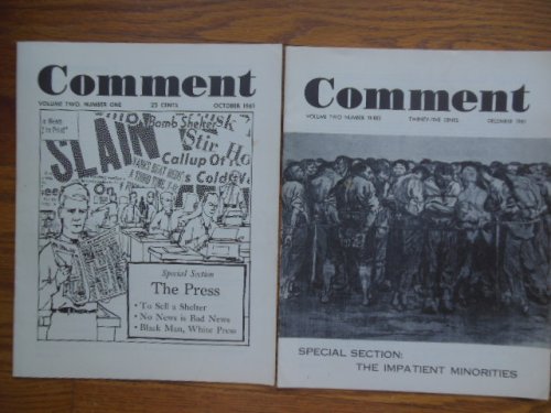 Comment Magazine; A Monthly Journal of Informed Opinion (2 issues 1961)