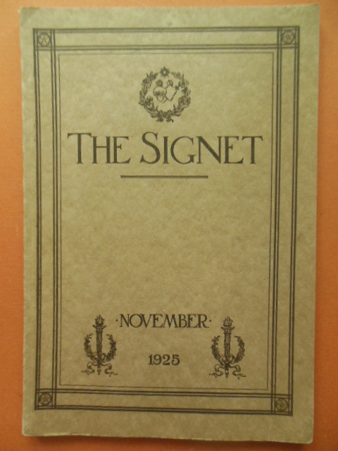 The Signet Magazine of the Federated Alumnae of the Sacred Heart in the United States and Canada 1925 (Saint Magdalena Sophia)