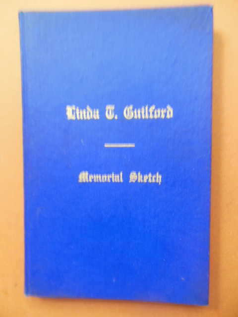 Lucinda (Linda) T. Guilford Memorial Sketch 1912 Cleveland Female Seminary