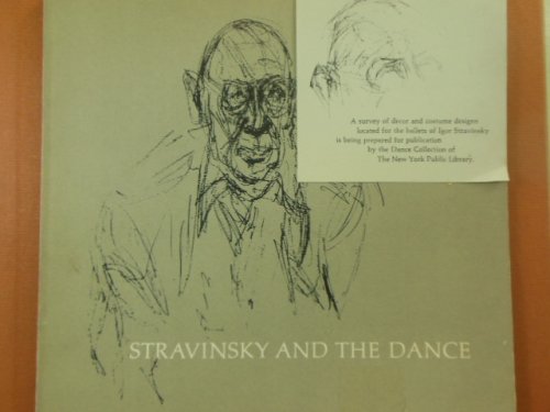 Stravinsky and The Dance: A Survey of Ballet Productions 1910-1962 (Catalog)
