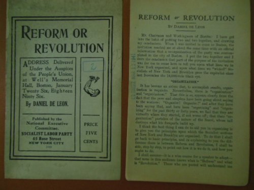 Reform or Revolution (Daniel De Leon, Socialist Labor Party 1919)