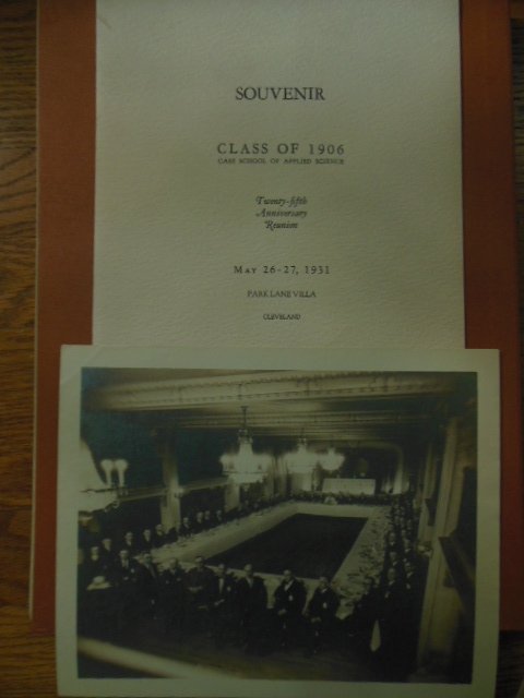 Souvenir Class of 1906 Case School of Applied Science Twenty-Fifth Anniversary Reunion May 26-27, 1931(extras laid-in -- Case Western Reserve University)