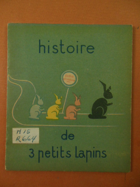 Histoire de 3 Petits Lapins (History of the Three Little Rabbits)1945