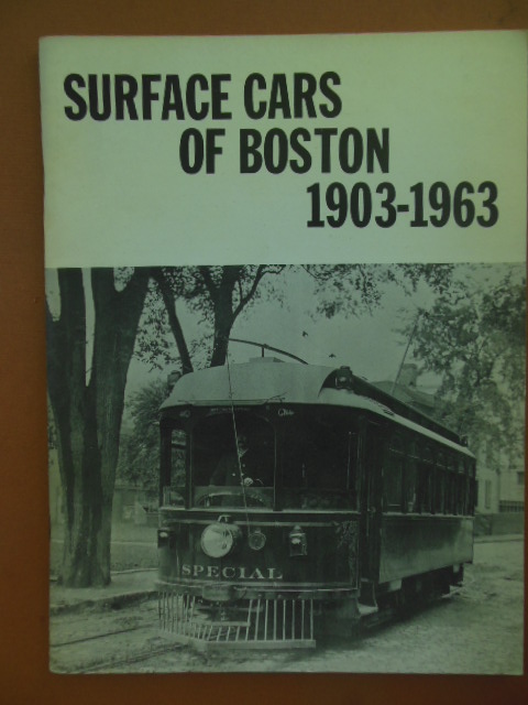 Surface Cars of Boston 1903-1963