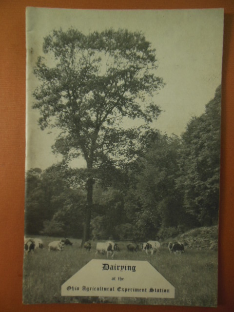 Dairying at the Ohio Agricultural Experiment Station (1930)