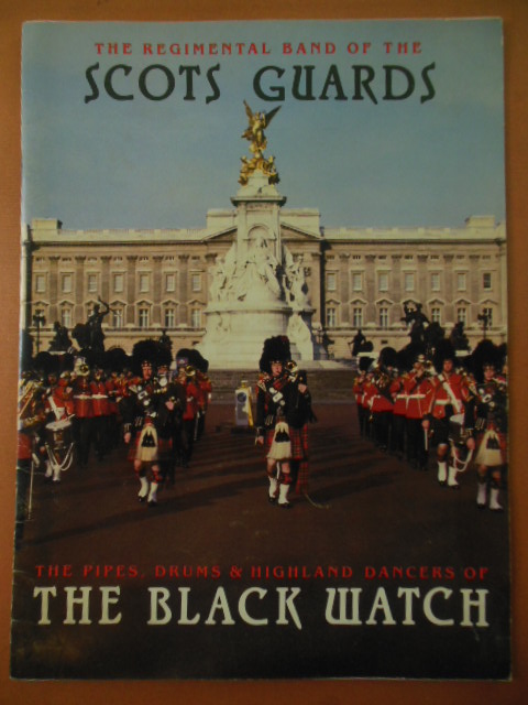 Program: The Regimental Band of the Scots Guards the Pipes, Drums & Highland Dancers of the Black Watch (1983)