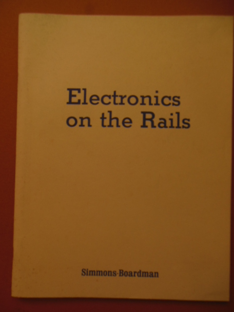 Electronics on the Rails Sections 1 Through 3 (1979)