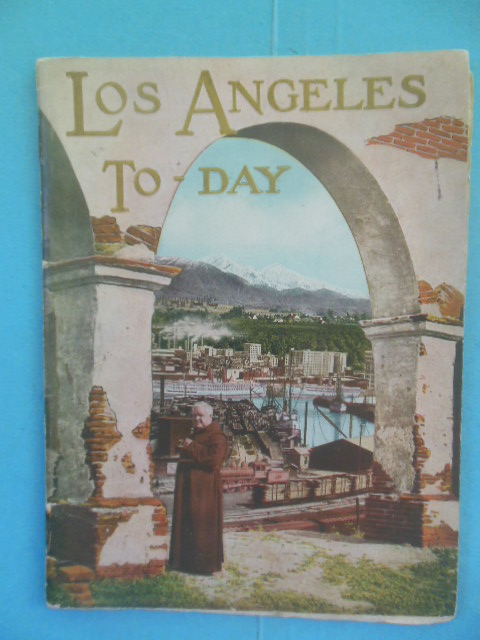 Los Angeles To-Day July, 1924