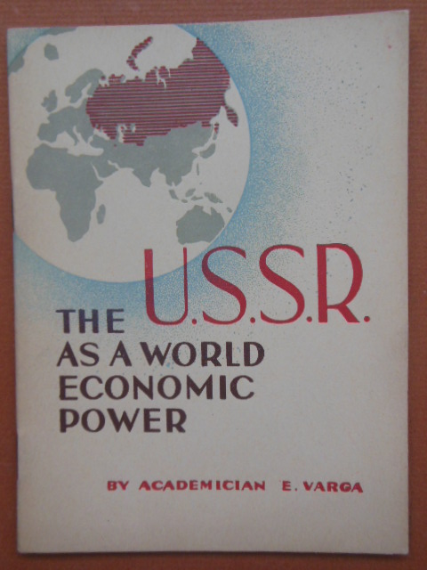 The U.S.S.R. As A World Economic Power (1939 U.S. World's Fair Russian Pavillion)