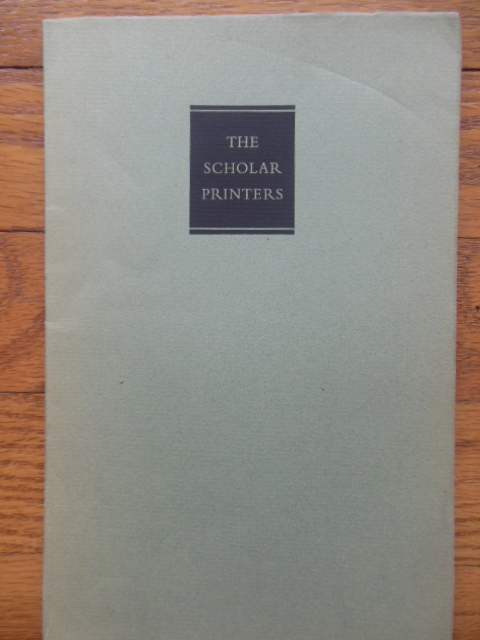 The Scholar Printers Exhibition Catalog 1964