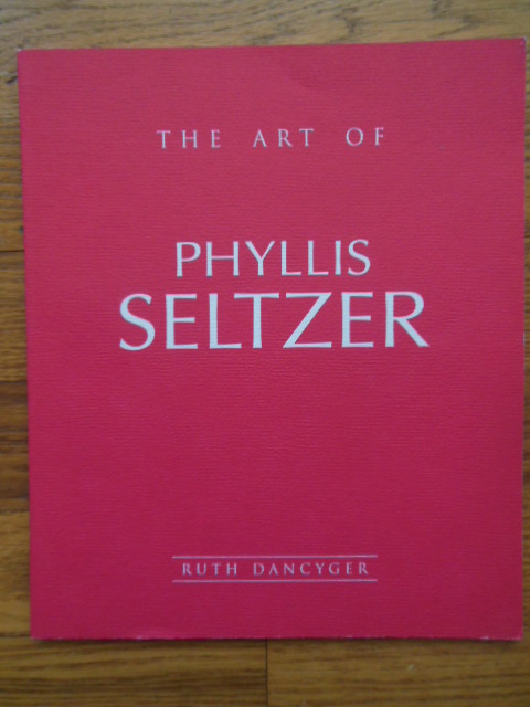The Art of Phyllis Seltzer (SIGNED By artist 1995)