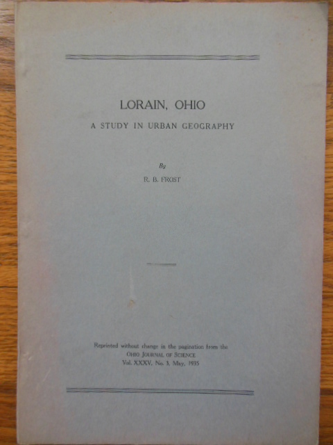 Lorain, Ohio; A Study In Urban Geography