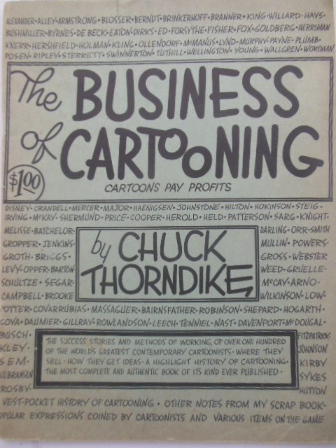 The Business of Cartooning; The Success of the World's Greatest Cartoonists (1939)