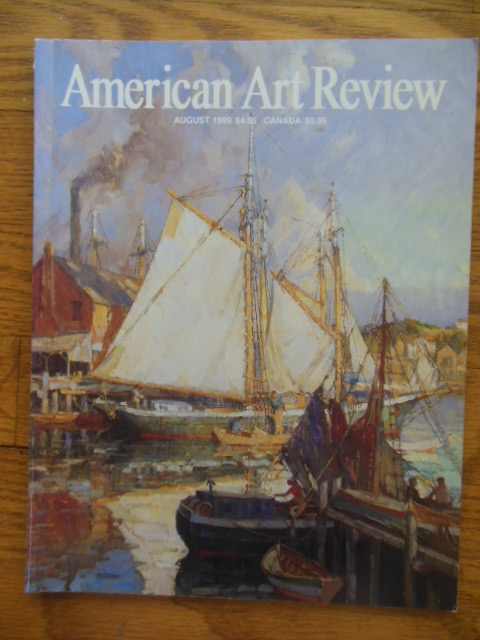 American Art Review August, 1999 (Taos Artists' Colony, Mary Cassatt Impressionism Cape Cod; John Singer Sargent)