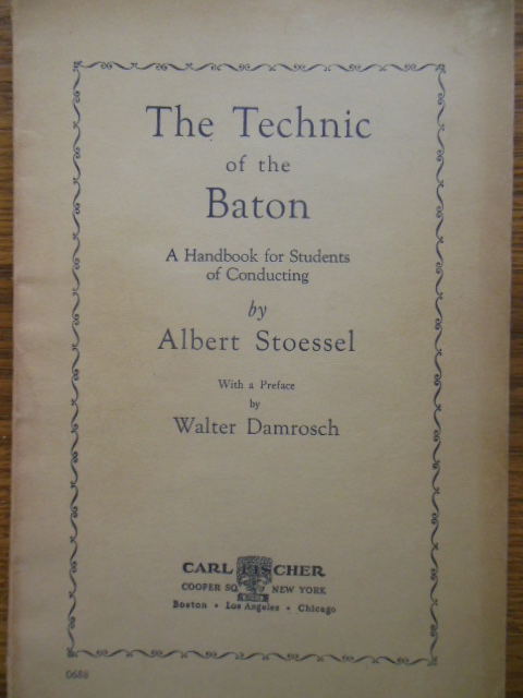 The Technic of the Baton; A Handbook for Students of Conducting (1928)