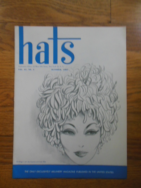 Hats Magazine (Only Milinery Magazine in U.S. October, 1962)