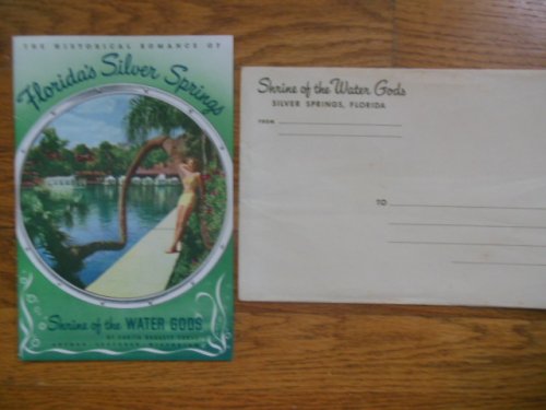 The Historical Romance of Florida's Silver Springs, Shrine of the Water Gods 1948 (original envelope included)