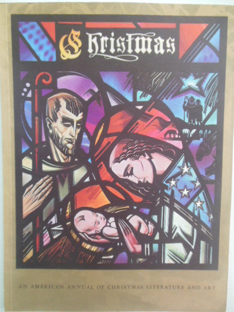 Christmas; An American Annual of Christmas Literature and Art (1957)