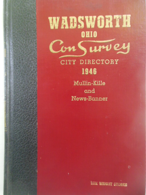 Wadsworth, Ohio Con Survey City Directory 1946