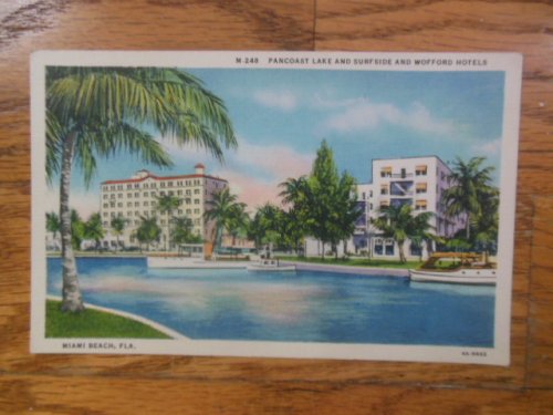 Postcard Pancoast Lake and Surfside and Wofford Hotels (Miami Beach)
