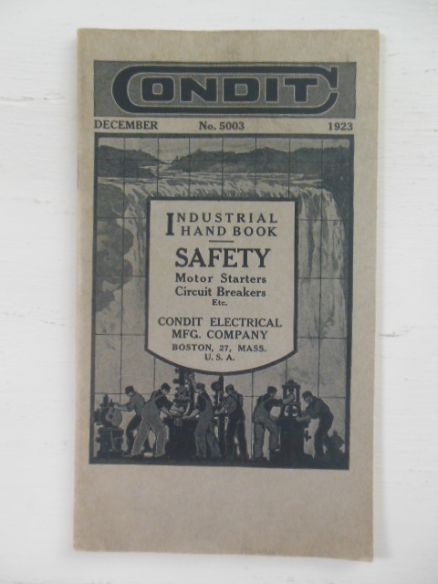 Condit Industrial Hand Book Safety Motor Starters Circuit Breakers (1923 Trade Catalog)