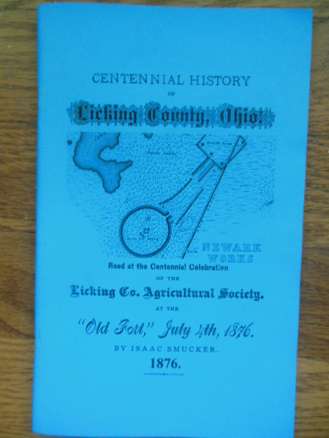 Centennial History of Licking County, Ohio (1997)