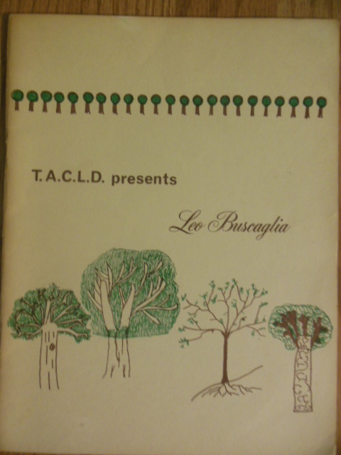 Leo Buscaglia Love As A Behavior Modifier, 1971 (Learning Disabilities)