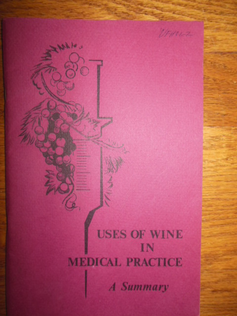 Uses of Wine In Medical Practice: A Summary (1965)