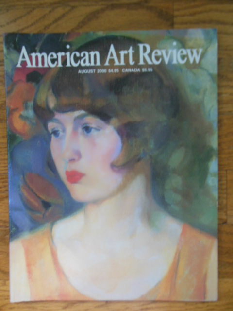 American Art Review, August 2000 (Rockwell Kent, California Impressionists, Robert Gwathmey and Andy Warhol)