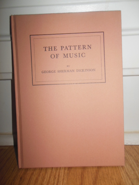 The Pattern of Music (1st ed. 1939)