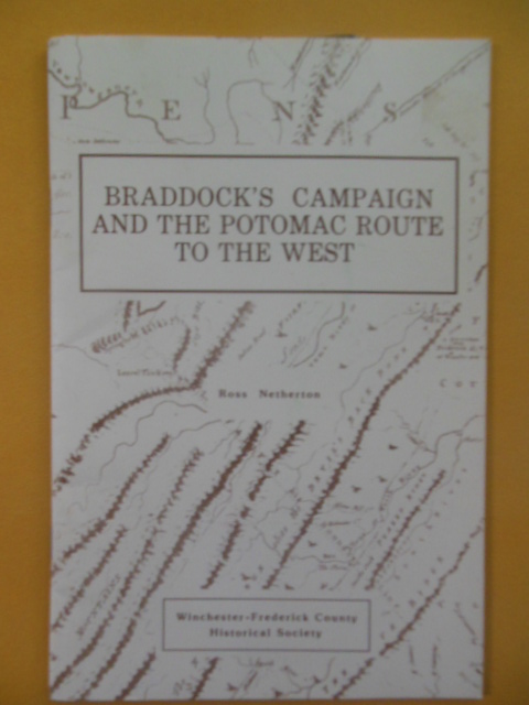 Braddock's Campaign and the Potomac Route to the West, 1997 (extra ephemera laid-in)