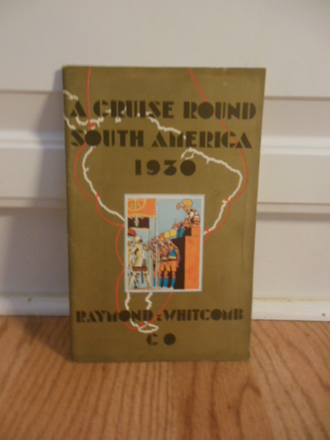 A Cruise Round South America 1930 (S.S. Samaria)