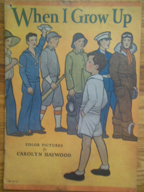 When I Grow Up (Carolyn Haywood, 1931)