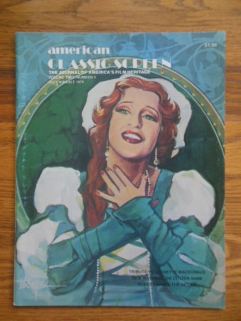 American Classic Screen Magazine July/August, 1978 (Jeanette MacDonald, Citizen Kane)