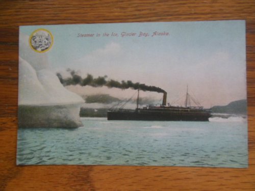Post Card Steamer in the Ice Glacier Bay, Alaska