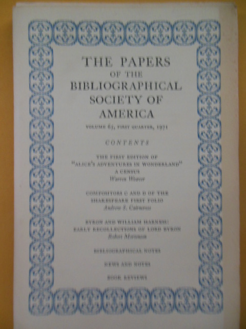 The Papers of the Bibliographical Society of America 1st Quarter 1971 (Alice In Wonderland)