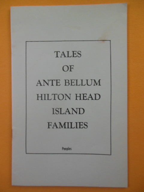 Tales of Ante Bellum Hilton Head Island Families (1970)