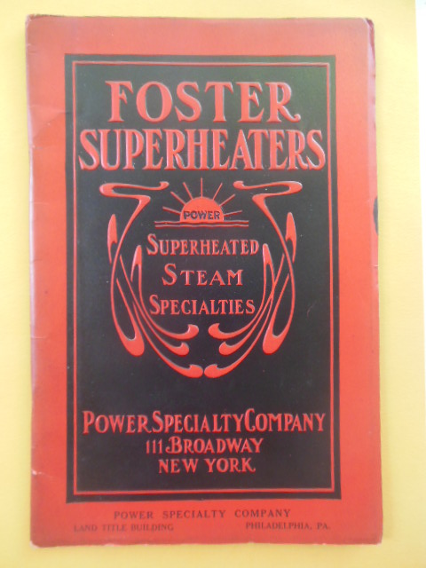 Foster Superheaters Power Speciality Company 1912