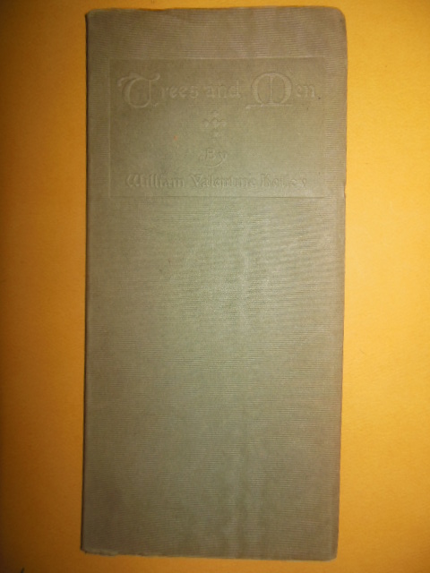 Trees and Men William Valentine Kelley (1911)