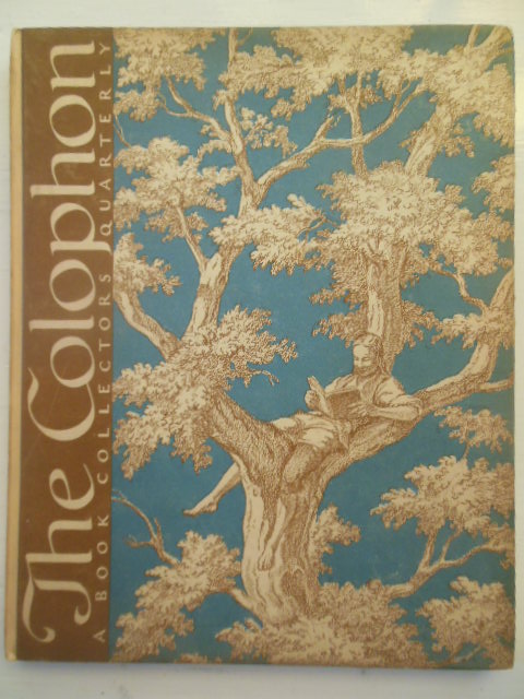 The Colophon; A Book Collectors Quarterly (Part Eleven 1932)