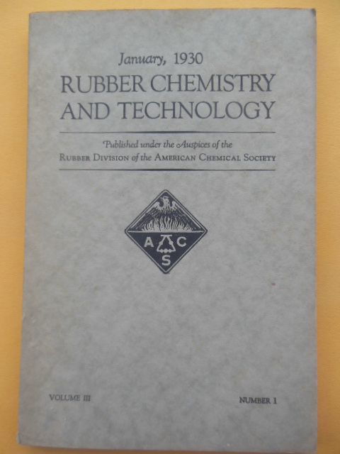 Rubber Chemistry and Technology January, 1930