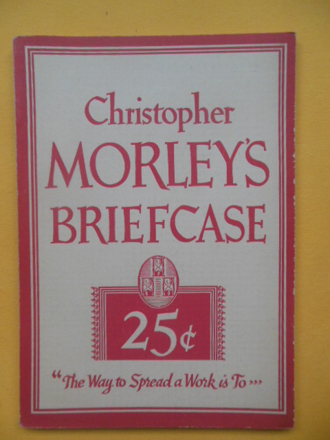 Christopher Morley's Briefcase (1st Paper edition 1936)