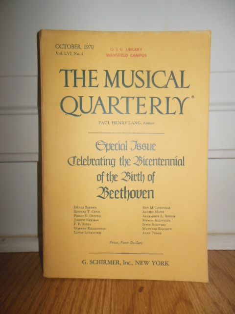 The Musical Quarterly Special Issue Celebrating the Bicentennial of the Birth of Beethoven (October, 1970)