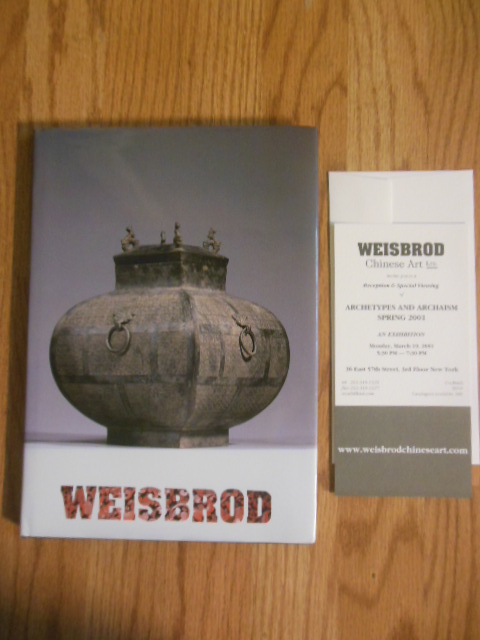 Weisbrod Archetypes and Archaism Spring 2001 (Chinese Art Antiquities Auction Catalog)