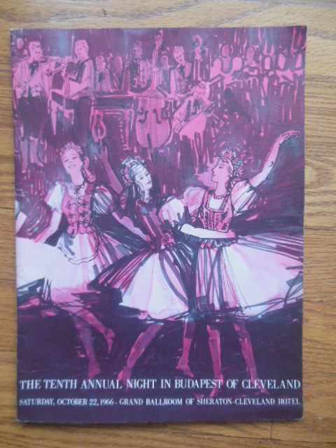 Program: The Tenth Annual Night in Budapest of Cleveland October 22, 1966
