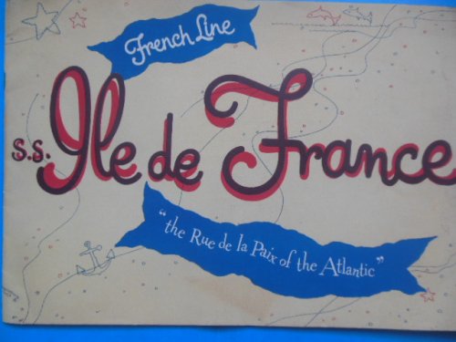 Travel Brochure French Line S.S. Ile de France 