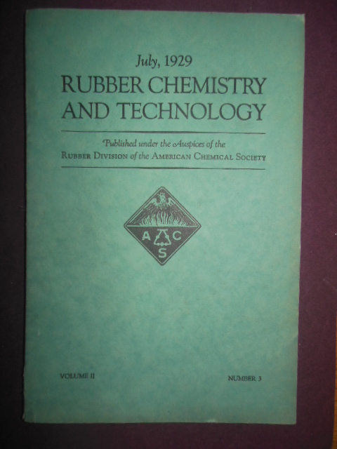 Rubber Chemistry and Technology July, 1929
