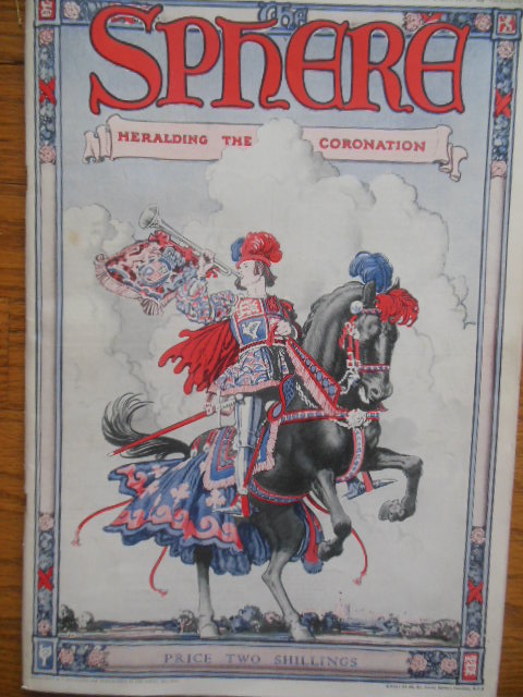 Sphere Magazine Heralding the Coronation May 8, 1937