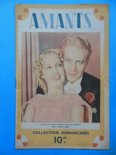 Amants (Sweethearts) Jeanette MacDonald et Nelson Eddy Collection Romancines (Circa 1938)