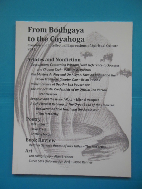 From Bodhgaya to the Cuyahoga: Creative and Intellectual Expressions of Spiritual Culture (Magazine 2011)